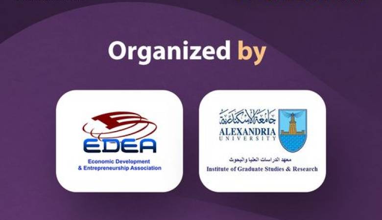 Arab Youth Entrepreneurship Conference: Opportunities for Innovation and Success in Alexandria 30 November - 1 December